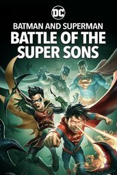 Affiche de Batman And Superman Battle Of The Super Sons 2022
